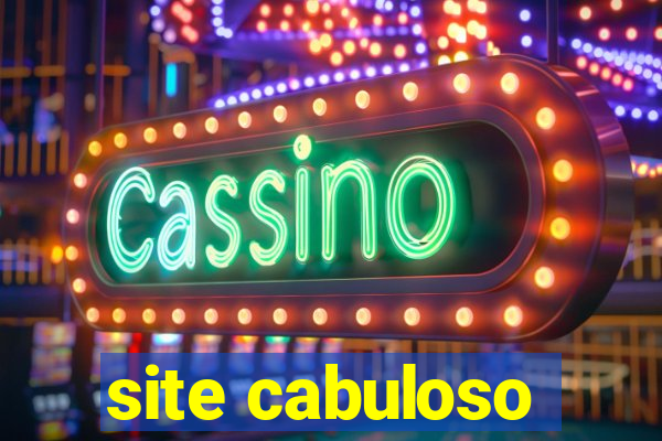 site cabuloso